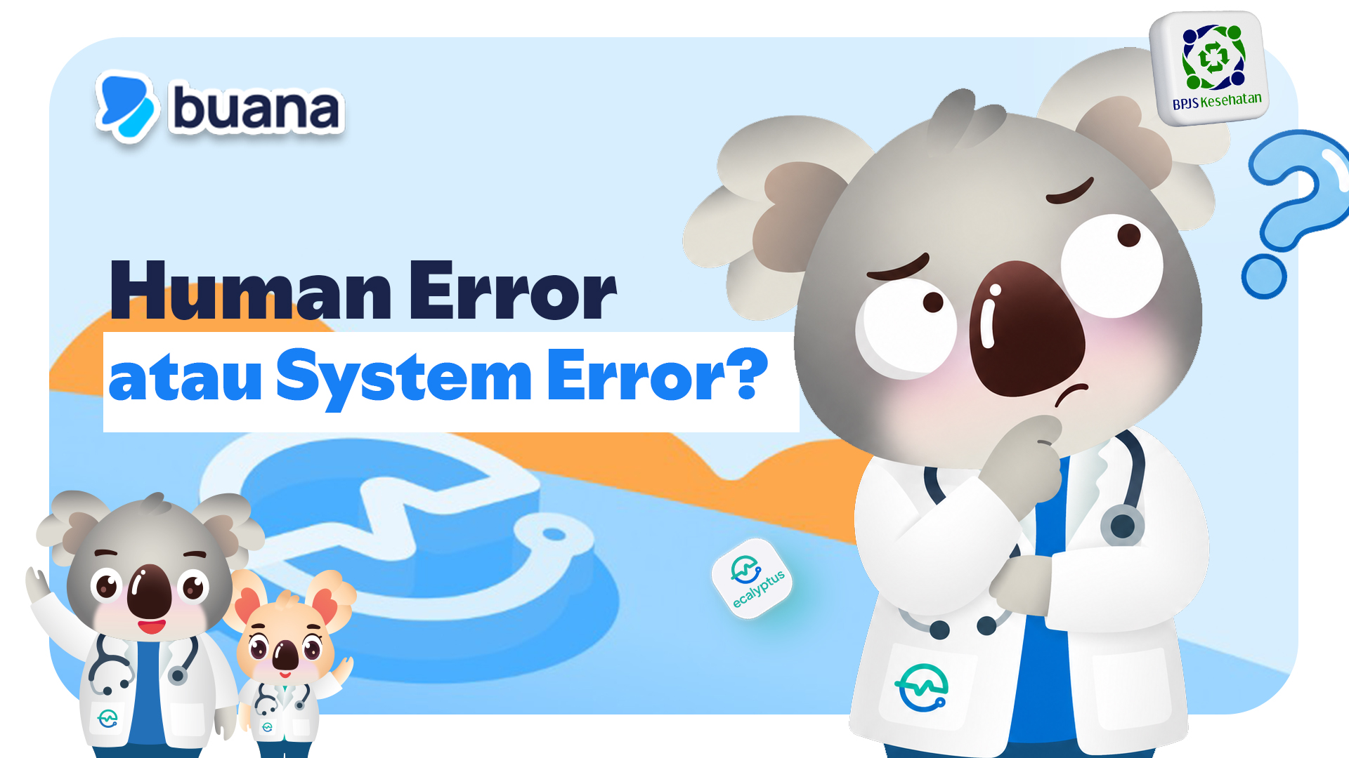 Human Error atau System Error? Mengapa Sistem yang Baik Penting bagi Pelayanan R ...