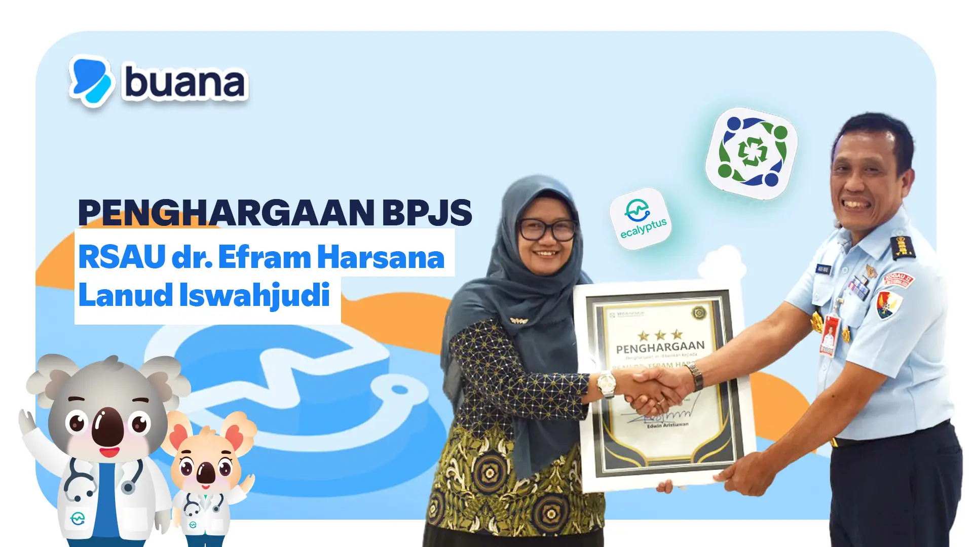 RSAU dr. Efram Harsana Terima Penghargaan dari BPJS Kesehatan
