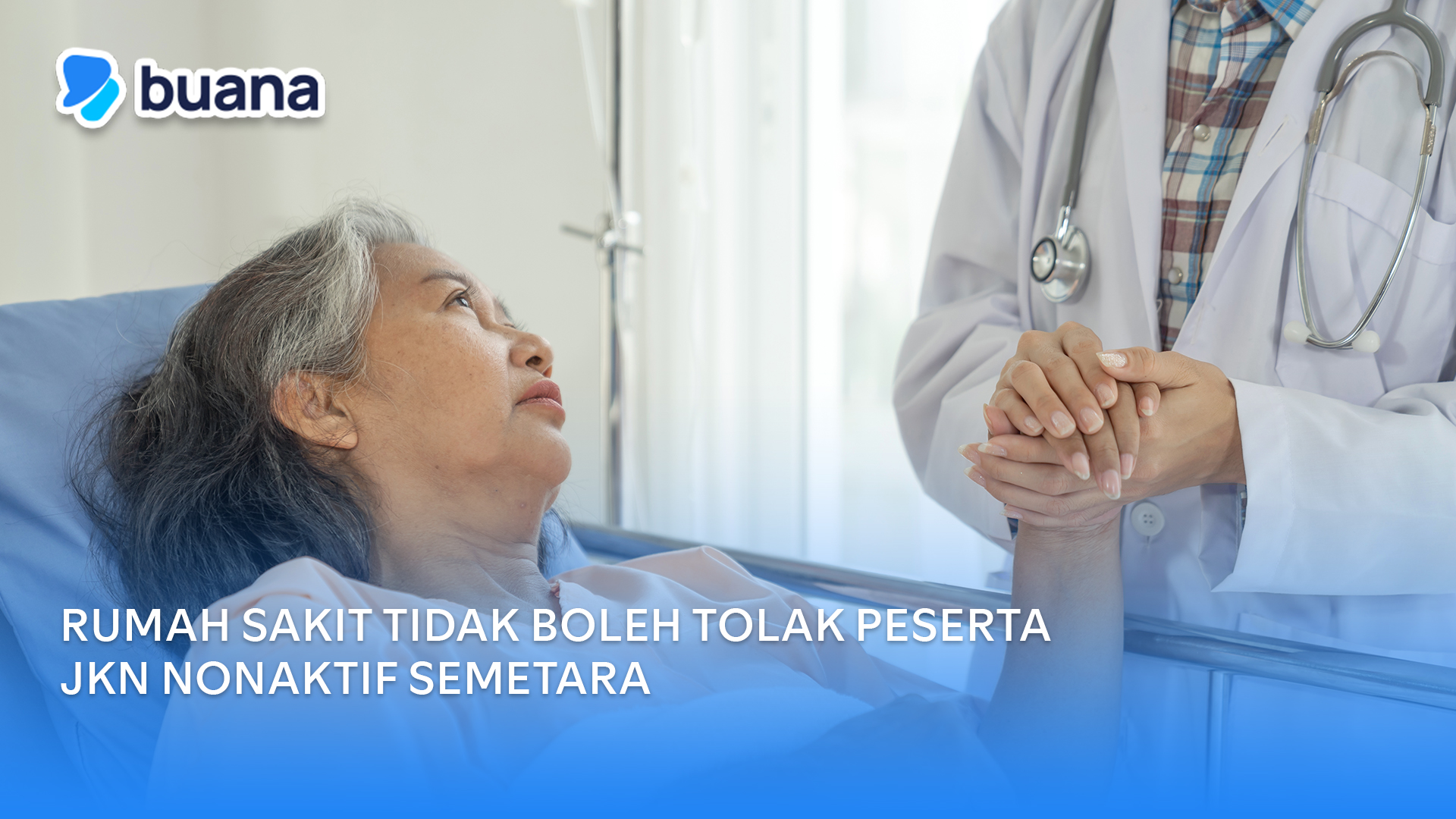 Rumah Sakit Dilarang Tolak Pasien JKN Nonaktif Sementara