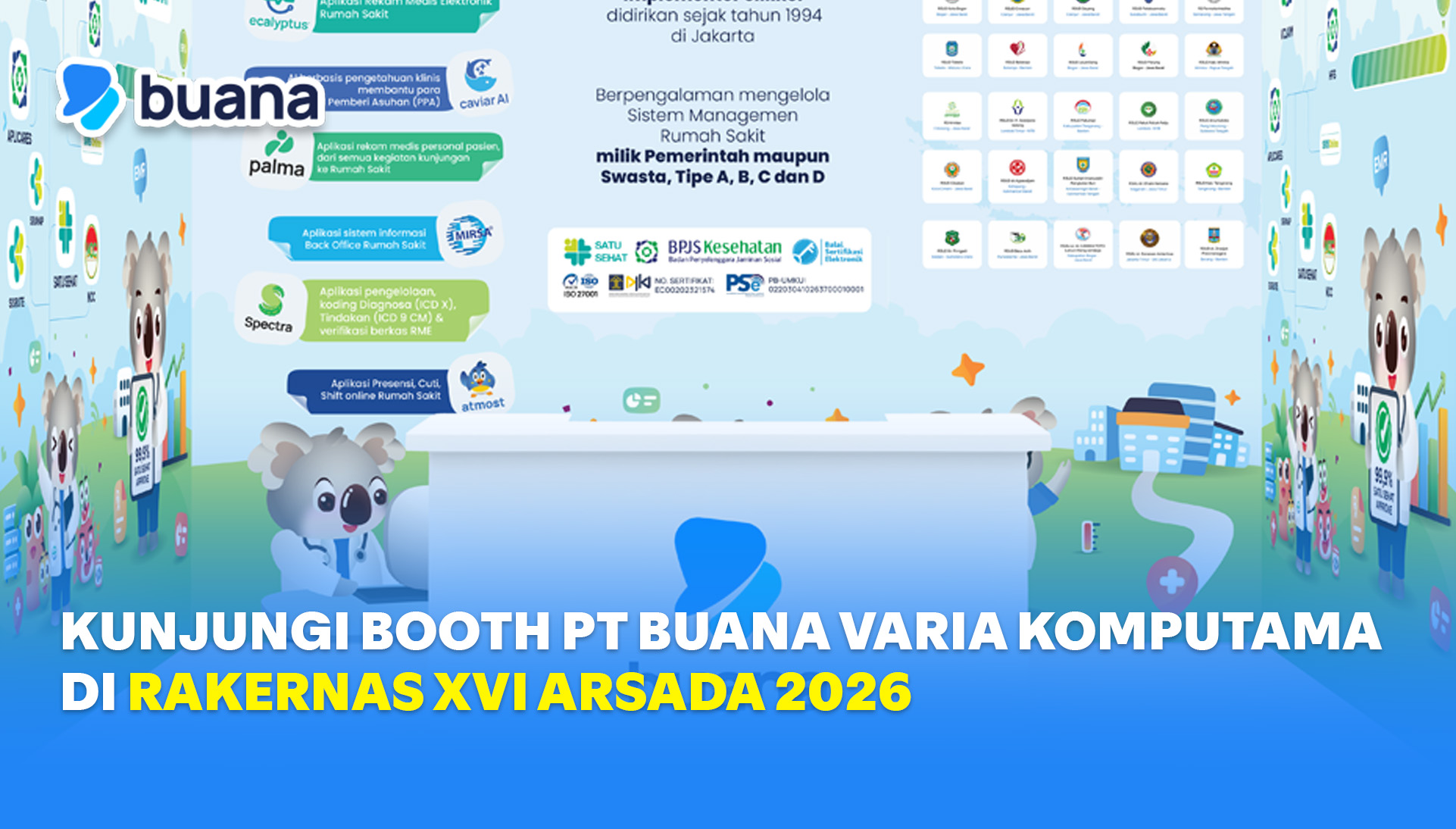 Temukan Inovasi SIMRS Terkini untuk Rumah Sakit Anda di Booth PT Buana Varia Komputama di Rakernas XVI ARSADA 2026